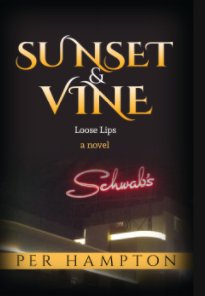 Sunset & Vine book cover