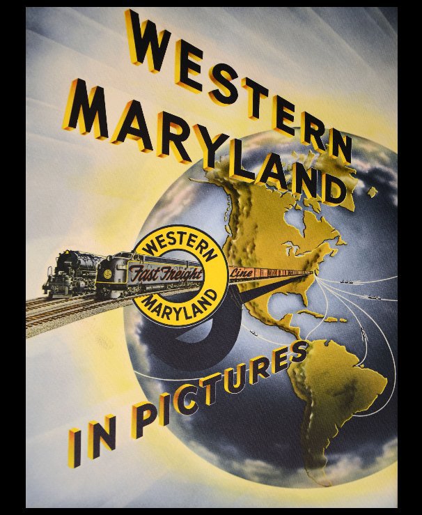 Ver WESTERN MARYLAND In Pictures por Brian Paulus