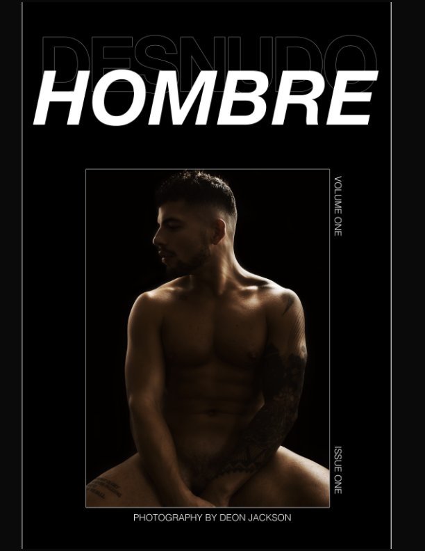 View Desnudo Hombre Zine by Deon Jackson, Desnudo Magazine