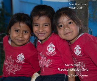 Guatemala Medical Mission Trip book cover