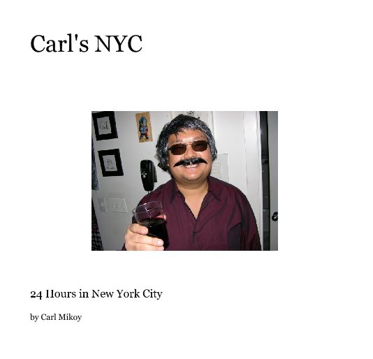Bekijk Carl's NYC op Carl Mikoy