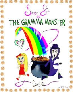 Super Gia & The Gramma Monster book cover