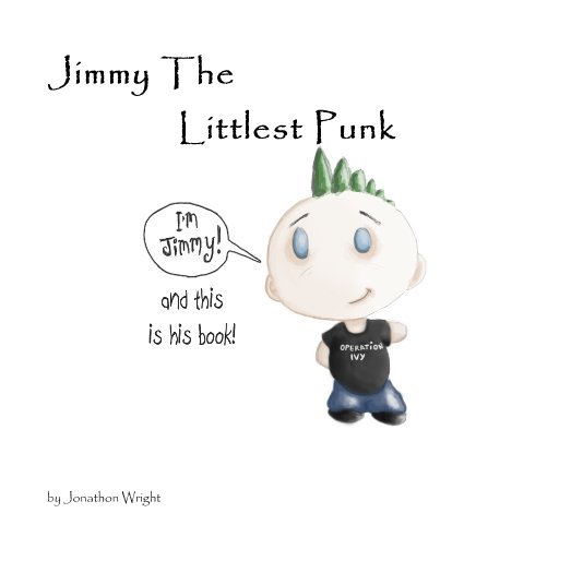 Visualizza Jimmy The Littlest Punk di Jonathon Wright
