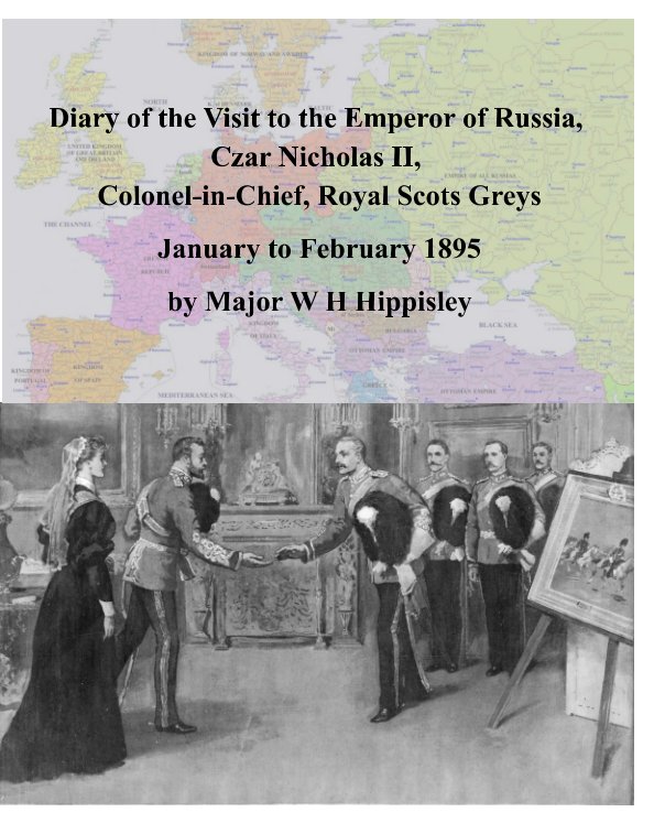 View Vsit to Czar Nicholas II, 1895, by Major W H Hippisley by Dr J Harry Baumer