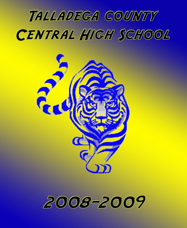 Ver Talladega County Central Yearbook por byYearbook staff