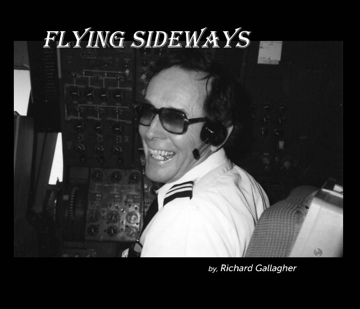 View Flying Sideways by Richard Gallagher