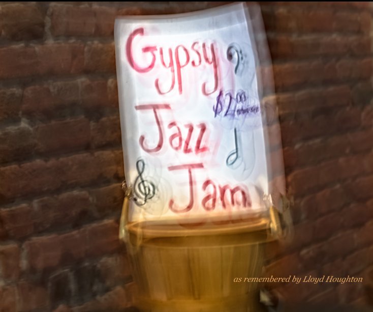 Ver Gypsy Jazz Jam por as remembered by Lloyd Houghton