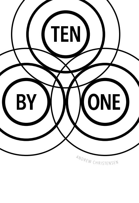 View Ten by One by Andrew Christensen
