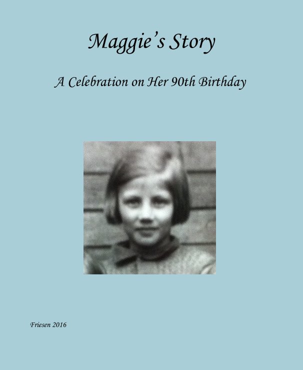 Visualizza Maggie’s Story di Patrick Friesen