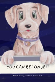 You Can Bet on Jet! book cover