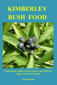 KIMBERLEY BUSH FOOD book cover