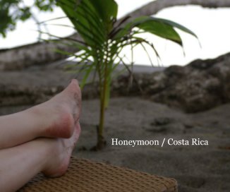 Honeymoon / Costa Rica book cover