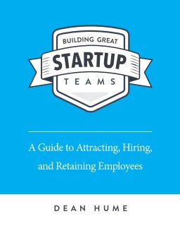 Building Great Startup Teams book cover