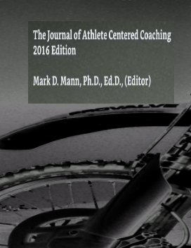 The Journal of Athlete Centered Coaching- 2016 book cover
