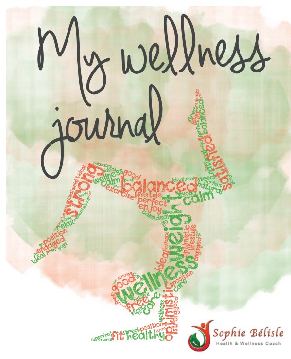 My Wellness Journal nach Sophie Belisle anzeigen