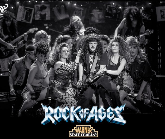 View The Warner Theatre Presents: Rock of Ages by Luke Haughwout & Mandi Martini