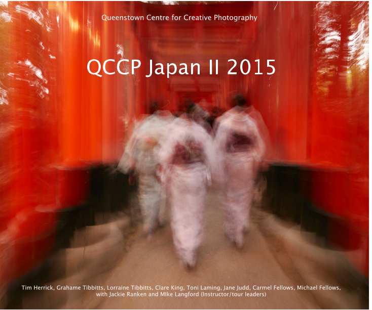 View QCCP Japan II 2015 by Queenstown Centre for Creative Photography