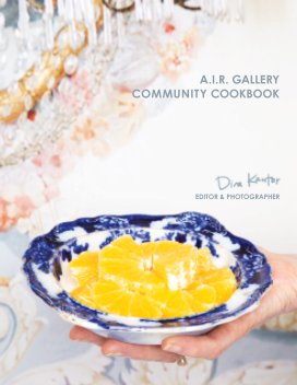 A.I.R. Gallery Community Cookbook book cover