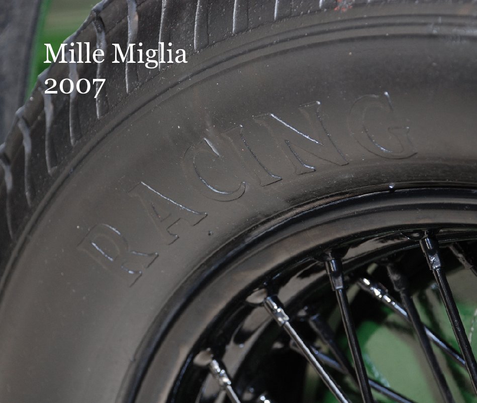 Ver Impressions of the Mille Miglia 2007 por Jacques de Kort