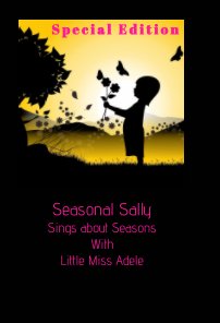 Seasonal Sally Sings About Seasons book cover