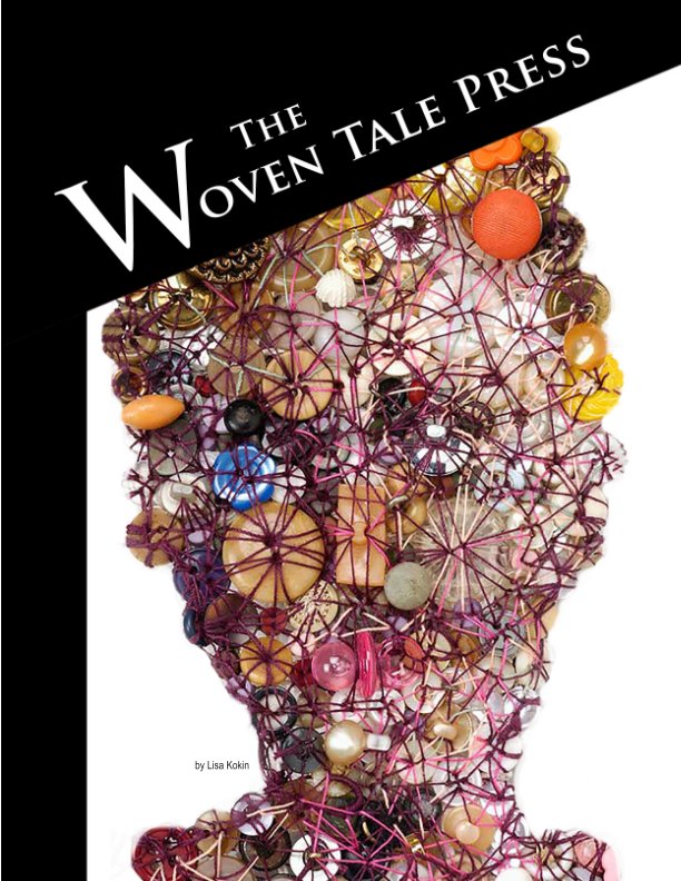 View The Woven Tale Press Vol. VI #2 by The Woven Tale Press