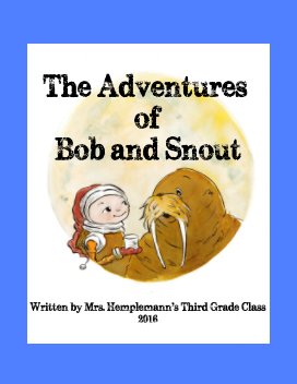 The Adventures of Bob and Snout book cover