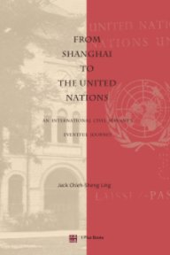 From Shanghai to The United Nations book cover