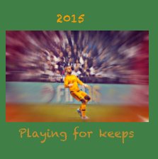 2015 Playing for Keeps book cover
