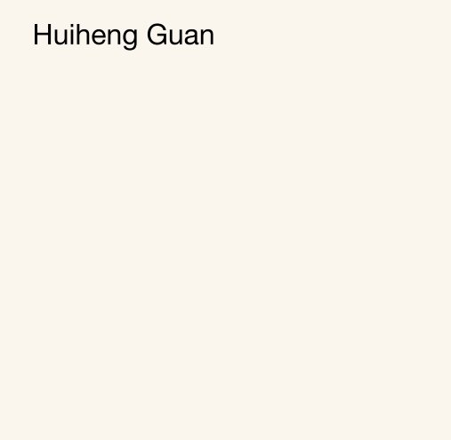 Ver Huiheng Guan por Huiheng Guan