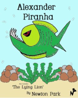 Alexander Piranha book cover