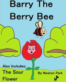 Barry The Berry Bee book cover
