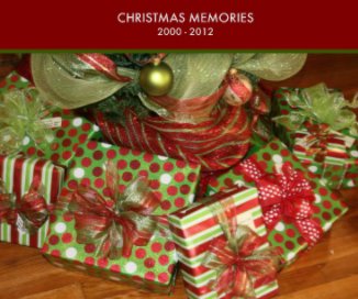 Christmas Memories 2000-2012 book cover