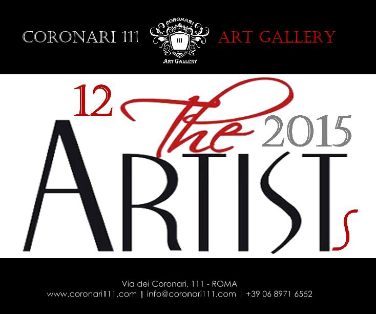 Ver The ARTISTs 2015 vol. II por Coronari 111 ART GALLERY ROMA