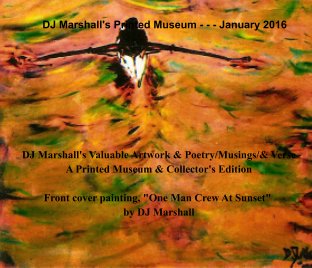 DJ Marshall's Printed Museum  January 2016(Standard Landscape) book cover