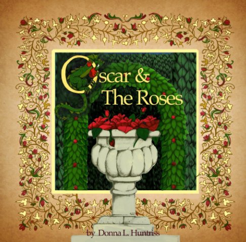 Ver Oscar and the Roses por Donna L. Huntriss