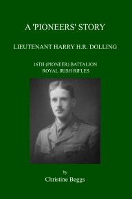 A 'PIONEERS' STORY
LIEUTENANT HARRY H.R. DOLLING book cover