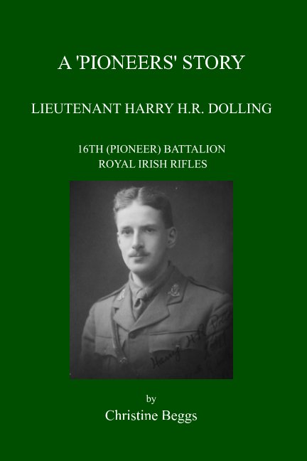 View A 'PIONEERS' STORY
LIEUTENANT HARRY H.R. DOLLING by Christine Beggs