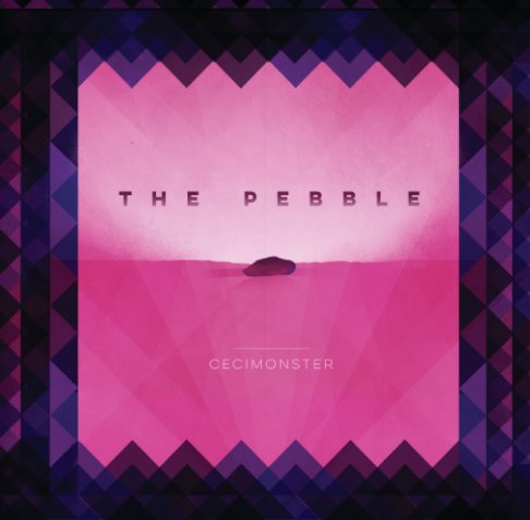 View The Pebble by cecimonster