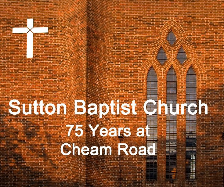 View Sutton Baptist Church by Didache