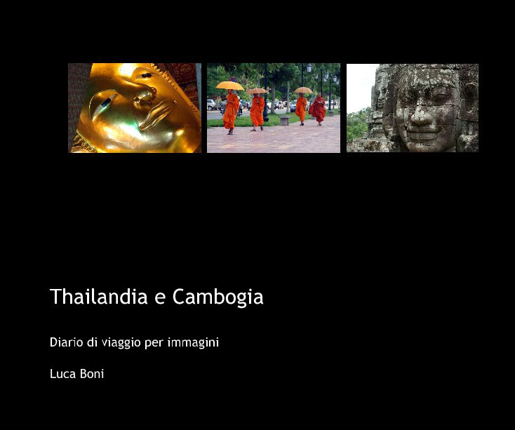 View Thailandia e Cambogia by Luca Boni