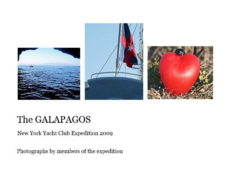 Ver The GALAPAGOS por Photographs by members of the expedition