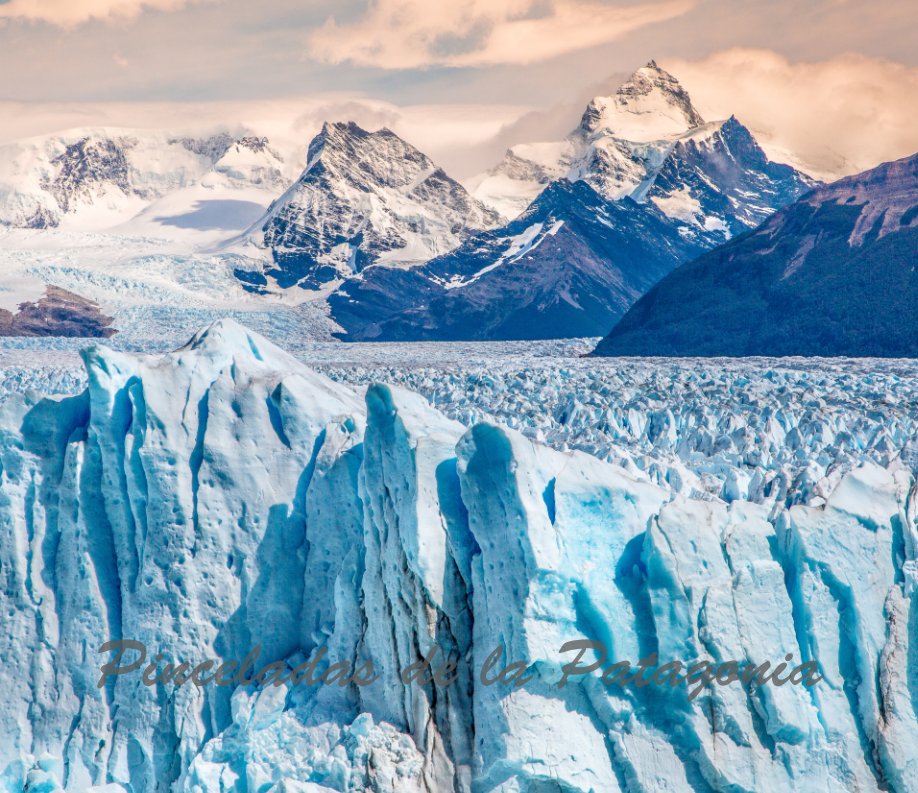 View Pinceladas de la Patagonia by Gustavo Rivera
