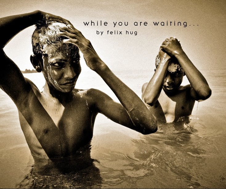 Bekijk While you are waiting... op Felix Hug