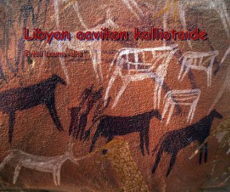Libyan aavikon kalliotaide 10''x8'' 440 s. book cover