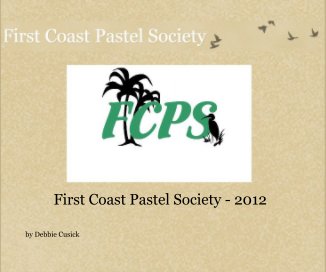 First Coast Pastel Society - 2012 book cover