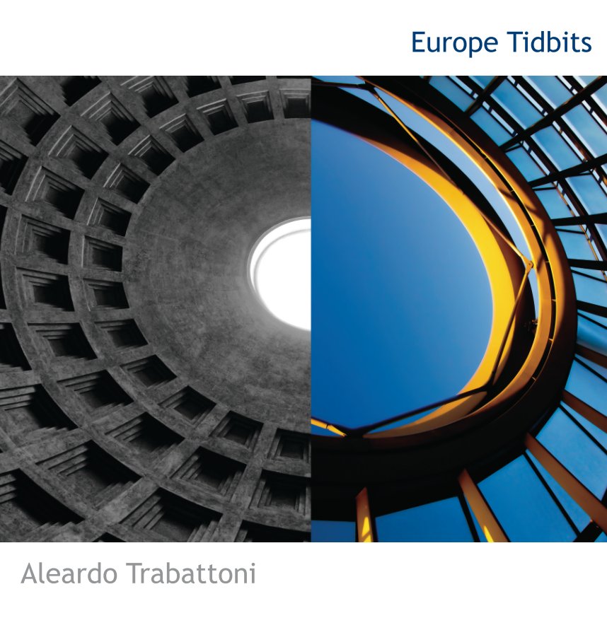 View Europe Tidbits by Aleardo Trabattoni