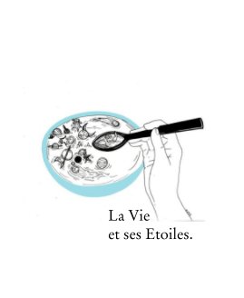 La Vie et ses Etoiles. book cover