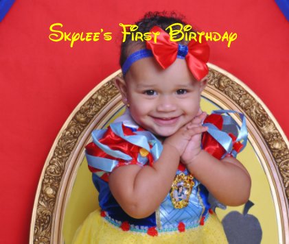 Skylee's First Birthday book cover