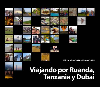 Viajando por Ruanda, Tanzania y Dubai book cover