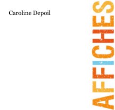 Caroline Depoil - AFFICHES book cover